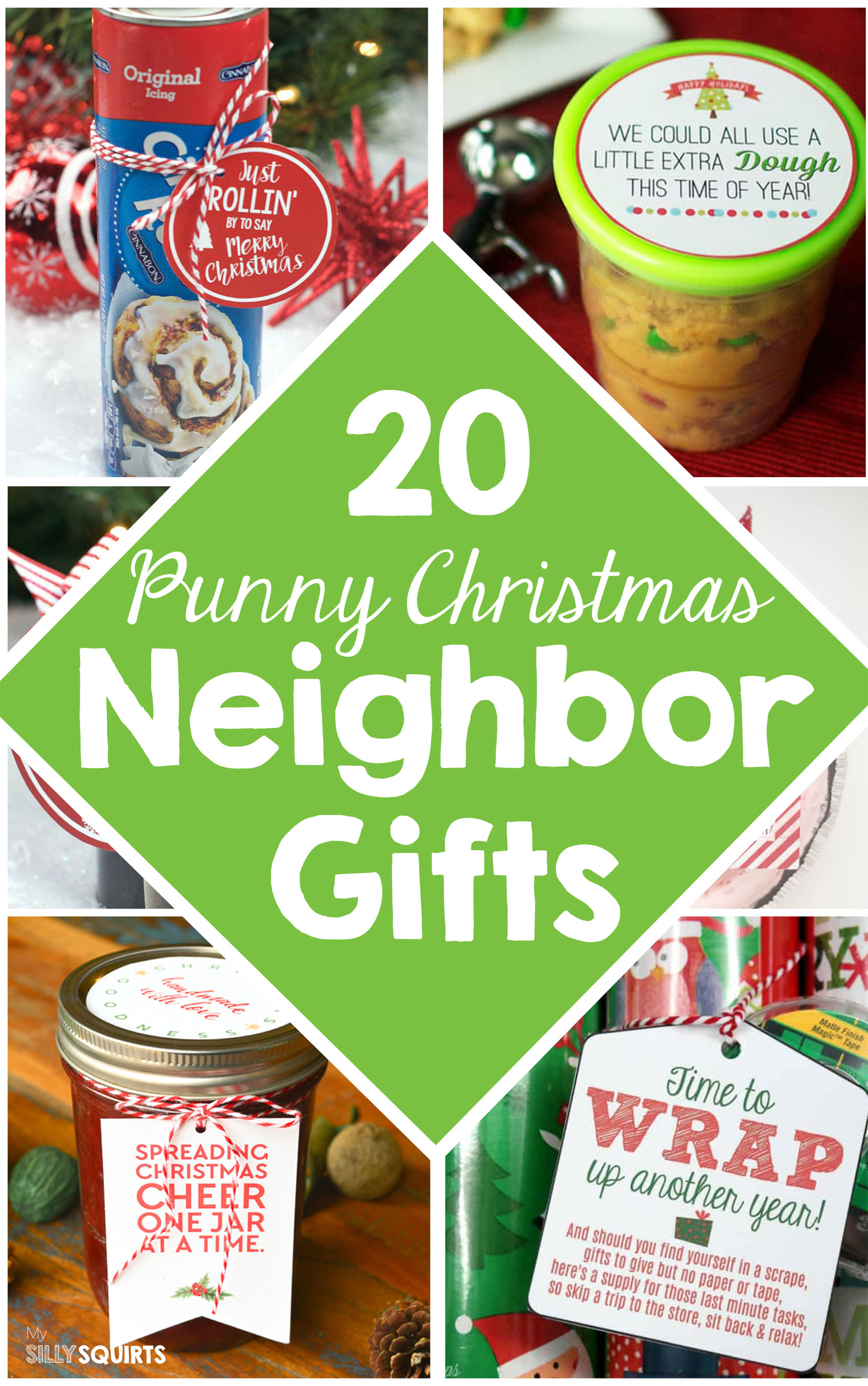 20 Punny DIY Christmas neighbor gift ideas - My Silly Squirts