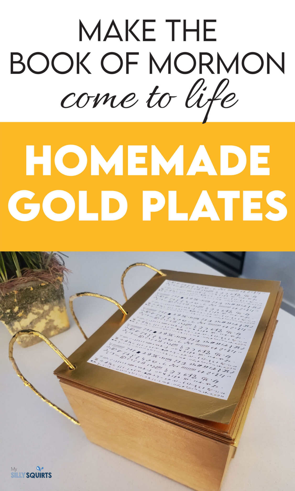 Make your own Book of Mormon LDS Gold Plates for under $30 - My Silly ...